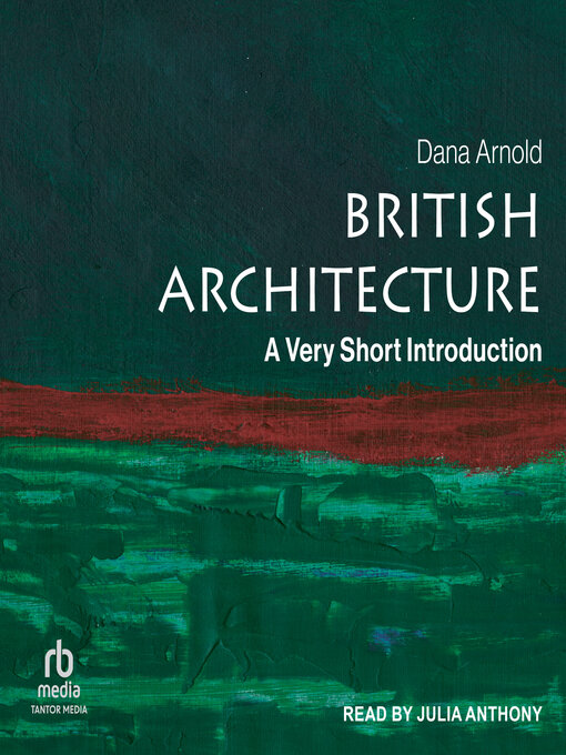 Title details for British Architecture by Dana Arnold - Available